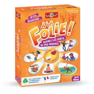 A la Folie !